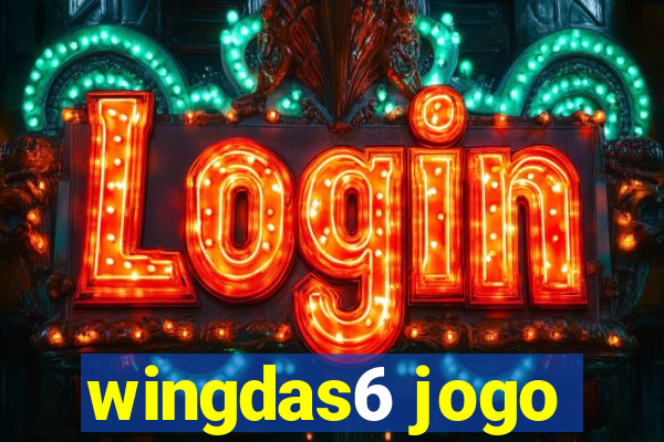 wingdas6 jogo